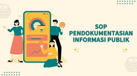  SOP PENDOKUMENTASIAN INFORMASI PUBLIK